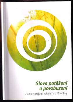 Slova potěšení a povzbuzení