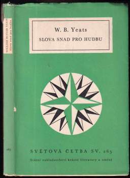W. B Yeats: Slova snad pro hudbu