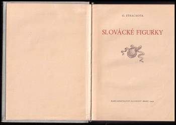 Otto Strachota: Slovácké figurky