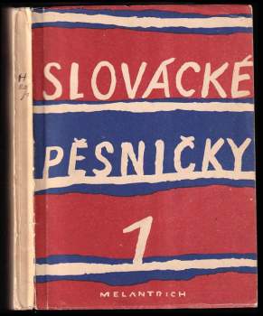 Slovácké pěsničky I