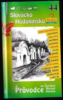 Slovácko - Hodonínsko - Petr David, Věra Dobrovolná, Vladimír Soukup (2005, S & D) - ID: 750147