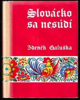 Slovácko sa nesúdí - Zdeněk Galuška (1972, Mladá fronta) - ID: 766916