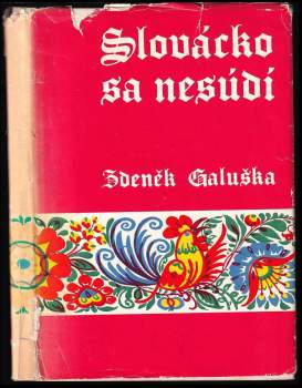 Slovácko sa nesúdí - Zdeněk Galuška (1972, Mladá fronta) - ID: 763712