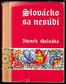 Slovácko sa nesúdí - Zdeněk Galuška (1972, Mladá fronta) - ID: 845973