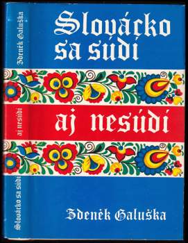 Slovácko sa súdi aj nesúdí