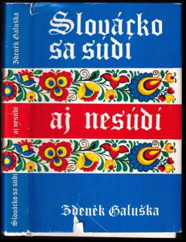 Slovácko sa súdi aj nesúdí - Zdeněk Galuška (1981, Mladá fronta) - ID: 813619