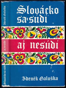 Slovácko sa súdí aj nesúdí