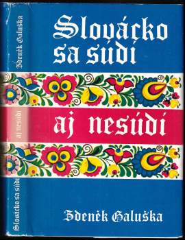 Slovácko sa súdí aj nesúdí