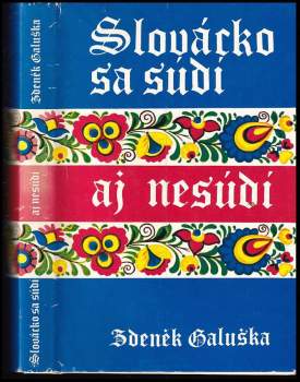 Slovácko sa súdí aj nesúdí
