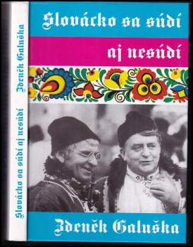Slovácko sa súdí aj nesúdí