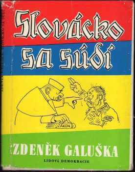 Zdeněk Galuška: Slovácko sa súdí