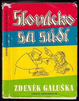 Zdeněk Galuška: Slovácko sa súdí