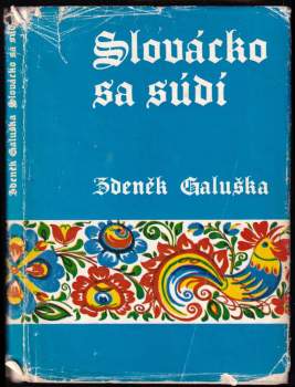 Zdeněk Galuška: Slovácko sa súdí