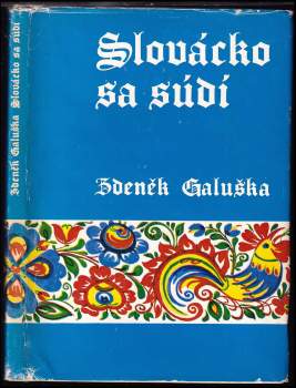Zdeněk Galuška: Slovácko sa súdí