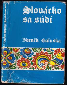 Zdeněk Galuška: Slovácko sa súdí
