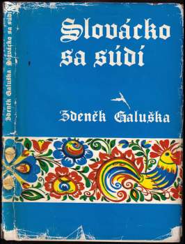 Zdeněk Galuška: Slovácko sa súdí