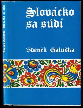Zdeněk Galuška: Slovácko sa súdí