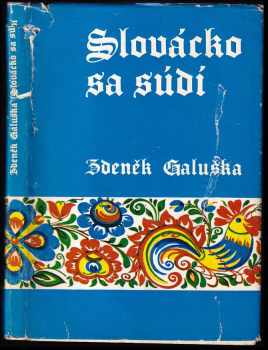 Slovácko sa súdí - Zdeněk Galuška (1974, Mladá fronta) - ID: 59731