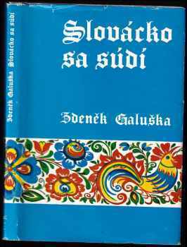 Slovácko sa súdí - Zdeněk Galuška (1974, Mladá fronta) - ID: 838551