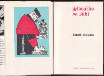 Zdeněk Galuška: Slovácko sa súdí + Slovácko sa nesúdí