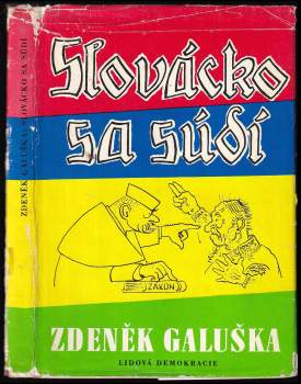 Zdeněk Galuška: Slovácko sa súdí