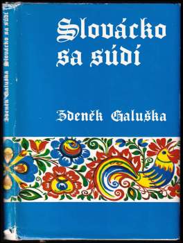 Zdeněk Galuška: Slovácko se súdí