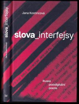 Jana Kostincová: Slova_interfejsy