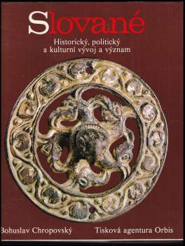 Bohuslav Chropovský: Slované