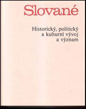 Bohuslav Chropovský: Slované