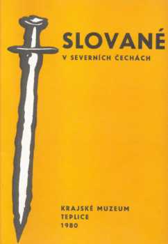 Slované v severních Čechách