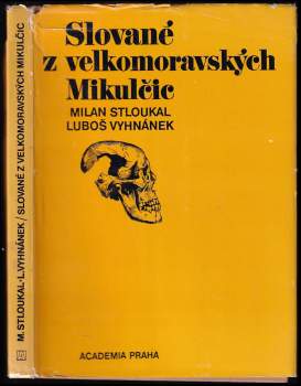Slované z velkomoravských Mikulčic