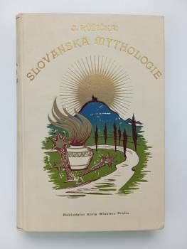 Josef Růžička: Slovanská mythologie