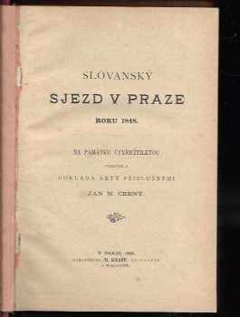 Jan Matouš Černý: Slovanský sjezd v Praze roku 1848