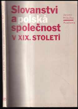 Slovanství a polská společnost v 19. století
