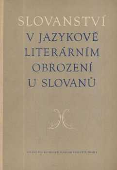 Slovanství v jazykově literárním obrození u Slovanů