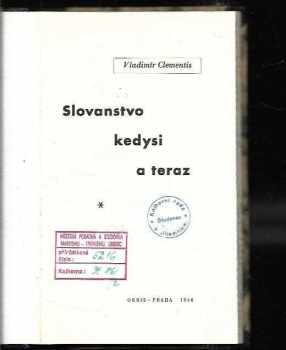 Vladimír Clementis: Slovanstvo kedysi a teraz