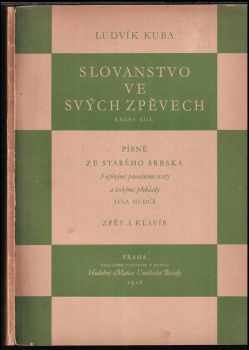 Slovanstvo ve svých zpěvech