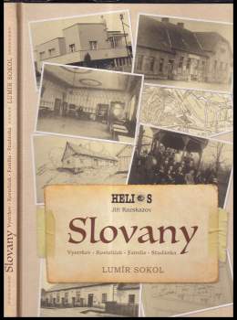 Lumír Zilvar Sokol: Slovany