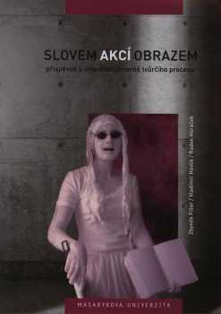 Slovem, akcí, obrazem