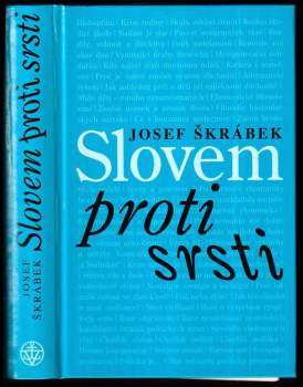 Slovem proti srsti