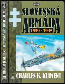 Slovenská armáda : 1939-1945 - Charles K Kliment (1996, Mustang) - ID: 525626