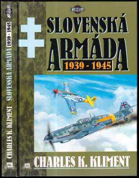 Charles K Kliment: Slovenská armáda
