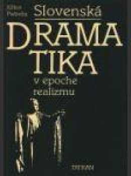 Slovenská dramatika v epoche realizmu