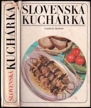 Vojtech Španko: Slovenská kuchárka