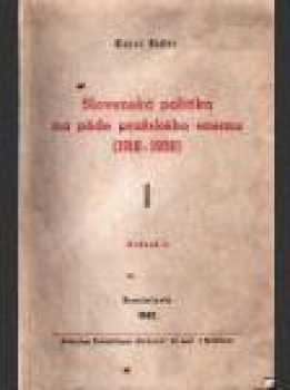 Slovenská politika na pôde pražského snemu (1918-1938)