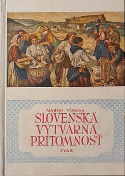 Slovenská výtvarná prítomnosť