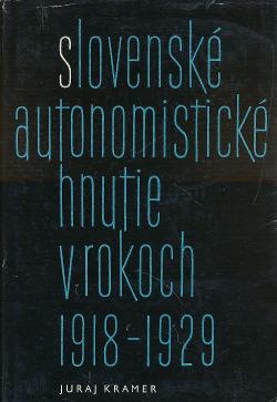 Slovenské autonomistické hnutie v rokoch 1918-1929