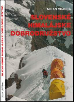 Slovenské himalájske dobrodružstvo