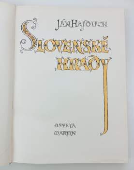 Ján Hajduch: Slovenské hrady