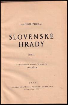 Vladimír Plicka: Slovenské Hrady